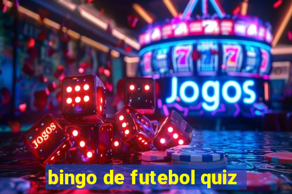 bingo de futebol quiz